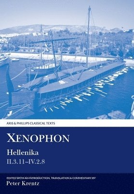Xenophon: Hellenika II.3.11 - IV.2.8 1