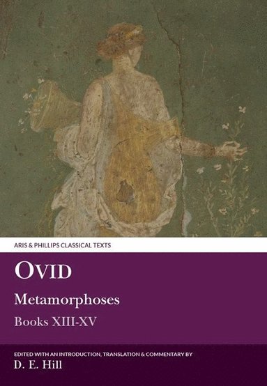 bokomslag Ovid: Metamorphoses XIII-XV (plus indexes to all volumes)