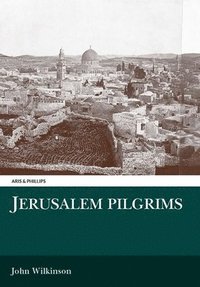 bokomslag Jerusalem Pilgrims Before the Crusades