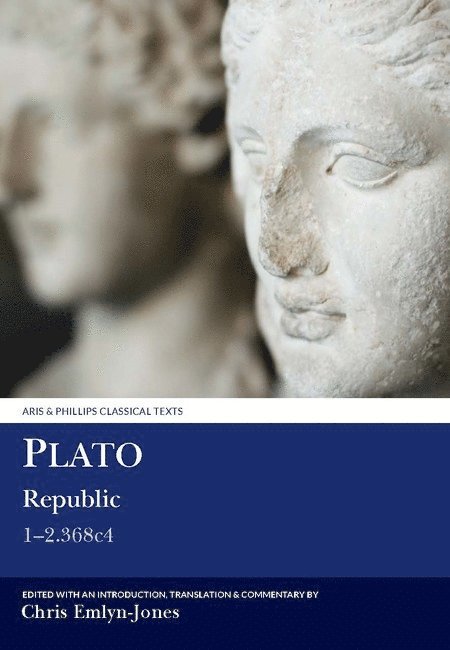 Chris Emlyn-Jones - Plato: Republic 1–2.368c4, Inbunden