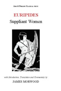 bokomslag Euripides: Suppliant Women