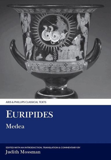 Mossman, Judith Mossman - Euripides: Medea, Häftad