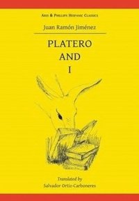 bokomslag Juan Ramon Jimenez: Platero and I