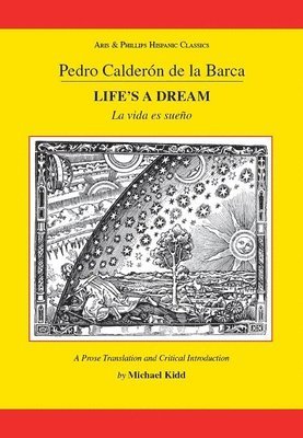 Calderon: Life's A Dream 1