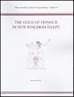 The Gold of Honour in New Kingdom Egypt