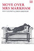 Ray Cooney, John Chapman - Move Over Mrs.Markham, Häftad
