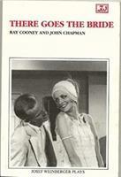 Ray Cooney, John Chapman - There Goes the Bride, Häftad
