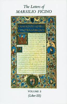The Letters of Marsilio Ficino: v. 2 1