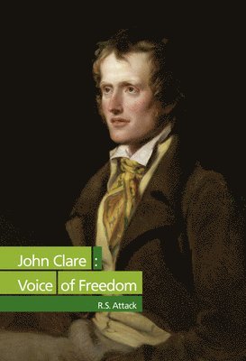 bokomslag John Clare: Voice of Freedom