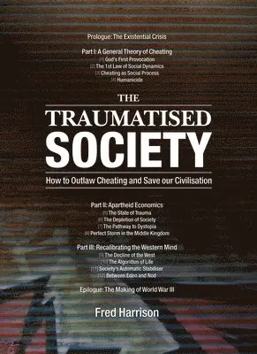 Fred Harrison - Traumatised Society, Häftad. Tillgänglighet: Lägg i varukorg