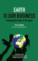 Polly Higgins - Earth Is Our Business, Häftad. Tillgänglighet: Lägg i varukorg