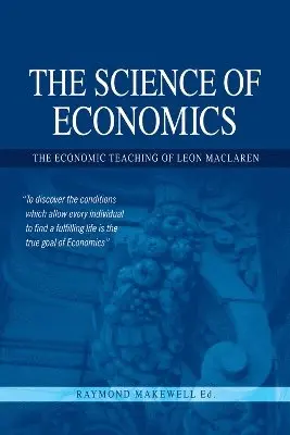 Raymond Makewell - Science of Economics, Häftad. Tillgänglighet: Lägg i varukorg