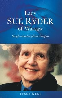 bokomslag Lady Sue Ryder of Warsaw