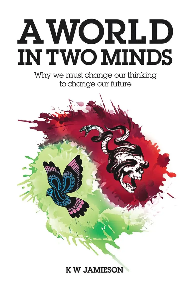 K W Jamieson - World in Two Minds, Häftad. Tillgänglighet: Lägg i varukorg
