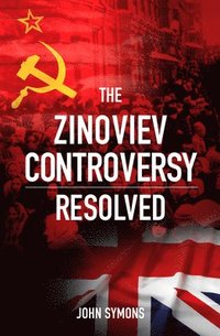 bokomslag Zinoviev Controversy Resolved