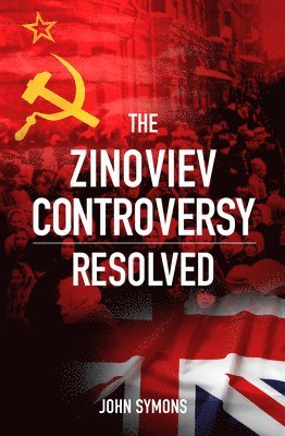 bokomslag Zinoviev Controversy Resolved