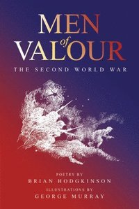 bokomslag Men of Valour
