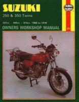 bokomslag Suzuki 250 & 350 Twins (68 - 78)