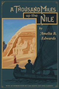 bokomslag A Thousand Miles up the Nile