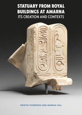 bokomslag Statuary from Royal Buildings at Amarna (2-volume set)