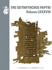 bokomslag The Oxyrhynchus Papyri. Volume LXXXVIII