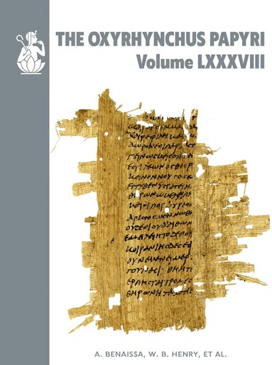 A. Benaissa, W. B. Henry - Oxyrhynchus Papyri Volume LXXXVIII, Inbunden