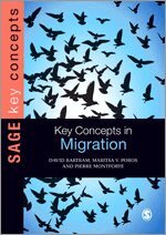 David Bartram, Maritsa Poros, Pierre Monforte - Key Concepts in Migration, Häftad