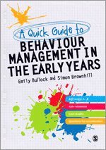 bokomslag A Quick Guide to Behaviour Management in the Early Years