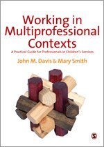 John Emmeus Davis, Mary Ellen Smith - Working in Multi-professional Contexts, Inbunden