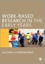 Sue Callan, Michael Reed - Work-Based Research in the Early Years, Häftad