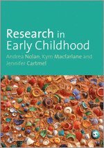 Andrea Nolan, Kym Macfarlane, Jennifer Cartmel - Research in Early Childhood, Inbunden