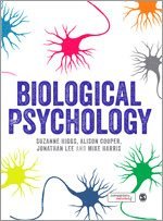 Suzanne Higgs, Alison Cooper, Jonathan Lee, Mike Harris - Biological Psychology, Inbunden