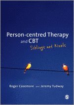 bokomslag Person-centred Therapy and CBT