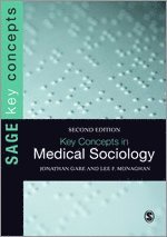 Key Concepts in Medical Sociology