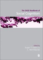 Susan T. Fiske, C Neil Macrae - The SAGE Handbook of Social Cognition, Inbunden