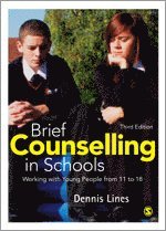 Dennis Lines - Brief Counselling in Schools, Inbunden