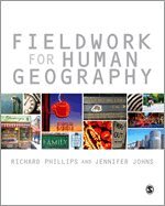 Richard Phillips, Jennifer Johns - Fieldwork for Human Geography, Häftad