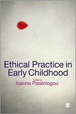 Ethical Practice in Early Childhood 1