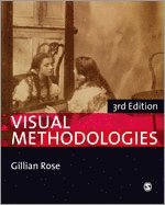 bokomslag Visual Methodologies: An Introduction to Researching with Visual Materials