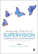 bokomslag Getting the Best Out of  Supervision in Counselling & Psychotherapy