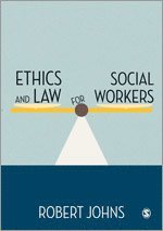 bokomslag Ethics and Law for Social Workers