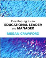 Developing as an Educational Leader and Manager 1