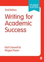 Gail Craswell, Megan Poore - Writing for Academic Success, Inbunden