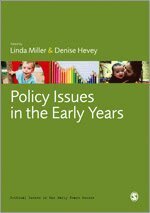 Linda Miller, Denise Hevey - Policy Issues in the Early Years, Häftad