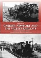 bokomslag Images of Cardiff, Newport and the Valleys Railways