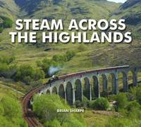 bokomslag Steam Across The Highlands