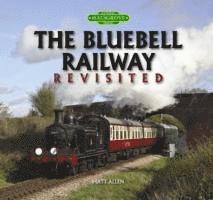 Bluebell Railway Revisited
