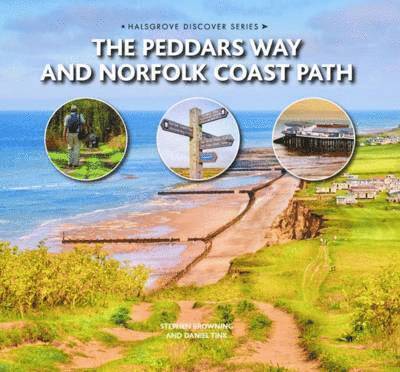 Stephen Browning, Daniel Tink - Peddars Way and Norfolk Coast Path, Inbunden