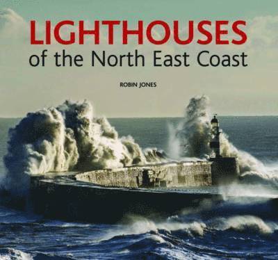 Lighthouses of the North East Coast 1