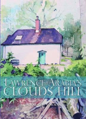 Lawrence of Arabia's Clouds Hill 1